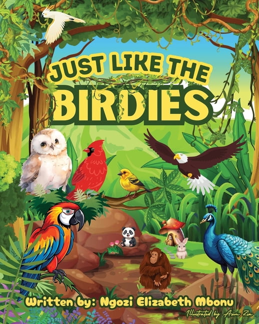 Just Like the Birdies, (Paperback)
