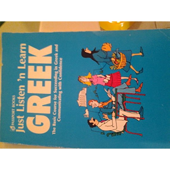 Pre-Owned Just Listen 'n Learn Greek: Beginning Through Intermediate (Paperback) 0844284750 9780844284750