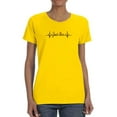 thumbnail image 1 of Just Live Ecg W Quote T-Shirt Women -Image by Shutterstock, Female Large, 1 of 4