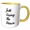 thumbnail image 1 of 3drose, Just Living the Dream, 15oz Two-tone Yellow Mug, 1 of 6