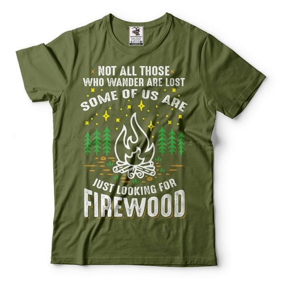 Just Looking For Firewood Shirt Hiking Camping Tees Funny Camping Shirt Hiker Camper Gifts (X-Large Military Green)