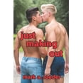 thumbnail image 1 of Just Making Out, (Paperback), 1 of 1