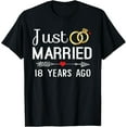 thumbnail image 1 of Just Married 18 Years Ago 18th Anniversary Gift for Couple T-Shirt, 1 of 5
