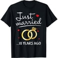 thumbnail image 1 of Just Married 18 Years Ago Funny Couple 18th Anniversary T-Shirt, 1 of 3