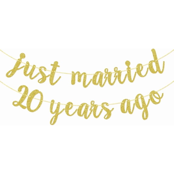 Just Married 20 Years Ago Banner, We Still Do Banner, 20th Anniversary Party Decorations, Gold Glitter