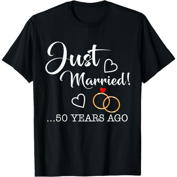 Just Married 50 Years Ago T Shirt golden anniversary T-Shirt