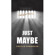 Just Maybe, Hardcover