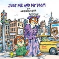 thumbnail image 1 of Pre-Owned Just Me and My Mom (Little Critter) (Paperback) 030712584X 9780307125842, 1 of 1
