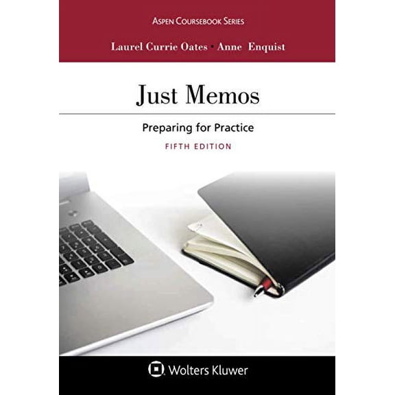 Pre-Owned Just Memos: Preparing for Practice (Paperback) 1454894342 9781454894346
