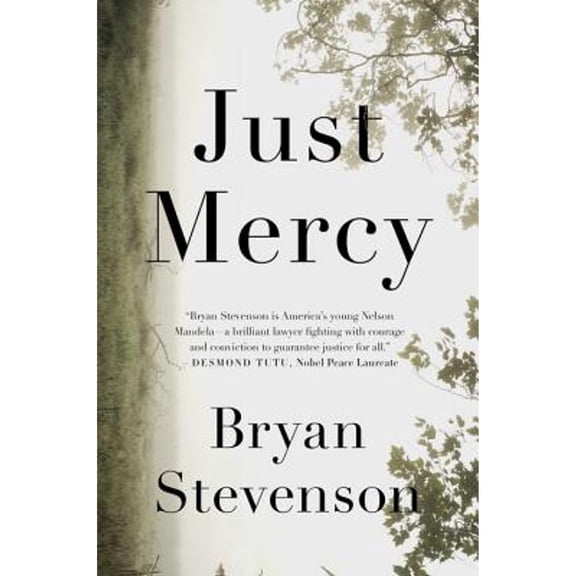 Pre-Owned Just Mercy: A Story of Justice and Redemption, 9780553550603, 0553550608, Paperback, Unabridged edition