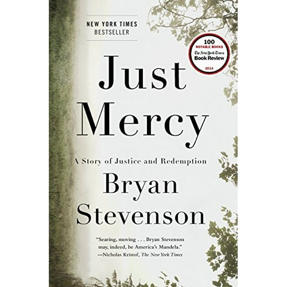 Pre-Owned Just Mercy: A Story of Justice and Redemption (Hardcover) 0812994523 9780812994520