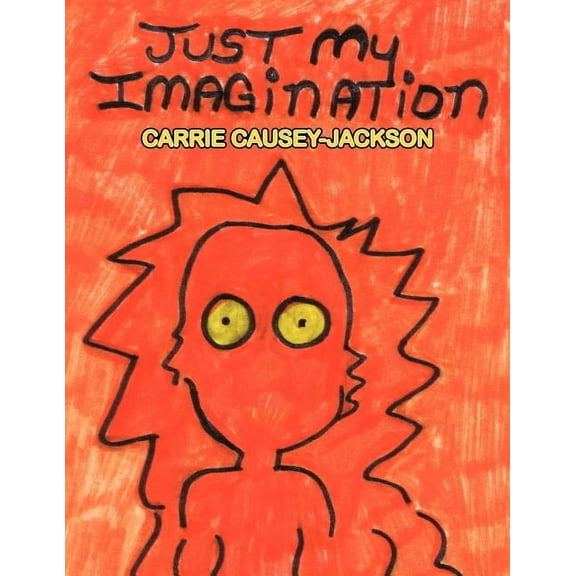 Just My Imagination