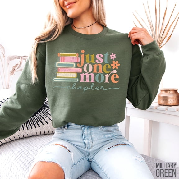 Just One More Chapter Sweatshirt, Cute Book Lover Sweater, Cozy Reading Sweatshirt, Bookish, Books Lover, Librarian Shirt, Reader Tshirt All Size S-5XL