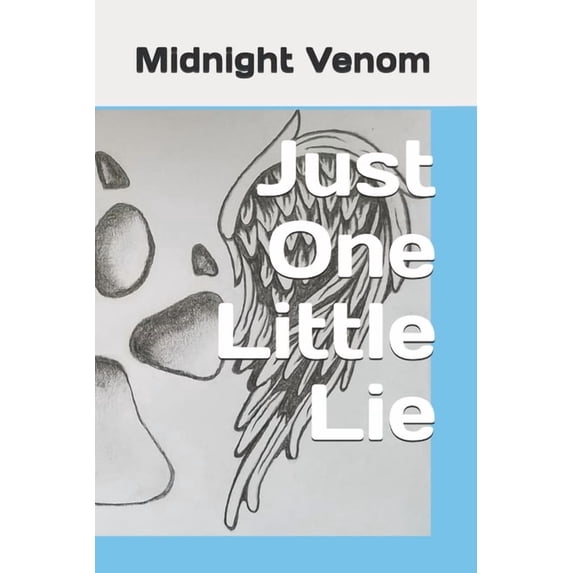 Just One Little Lie Just One Little Lie, Book 1, (Paperback)