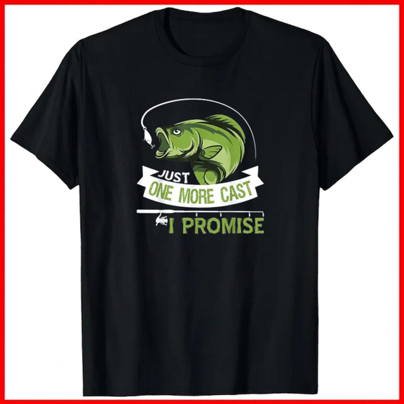 Just One More Cast I Promise Dad Fishing Lure Angler Slogan Top Unisex T-Shirt, up to size 5XL