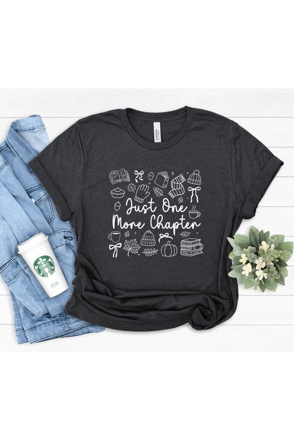 Just One More Chapter Book Lover Cozy T-Shirt All Size S-4Xl