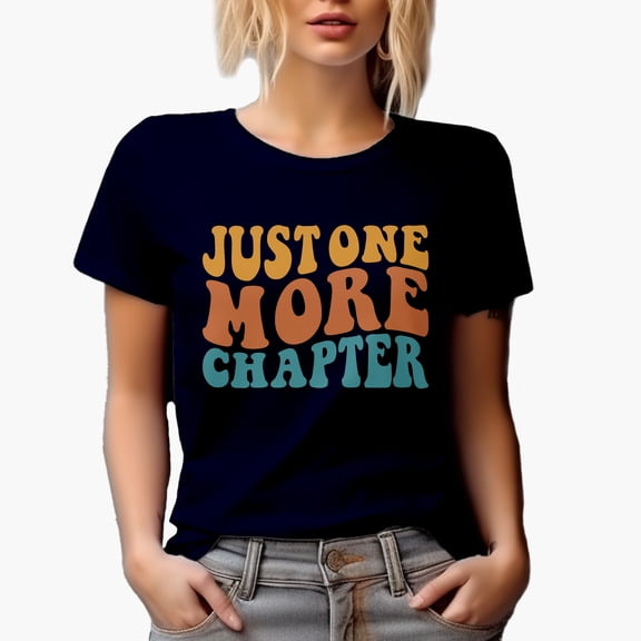 Just One More Chapter, Book Lover or Reading Enthusiast Themed, Groovy Retro Wavy Text Merch Gift, Navy Blue T-Shirt, Large