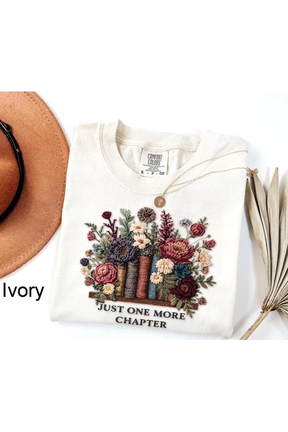 Just One More Chapter Knit Chapter Bookish Floral Reading Book Nerd Librarian Book Read T-Shirt All Size S-3XL