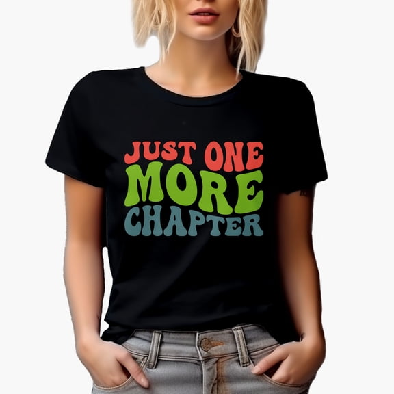 Just One More Chapter, Reading Enthusiast or Book Lover Quote, Groovy Retro Wavy Text Merch Gift, Black T-Shirt, 2XL