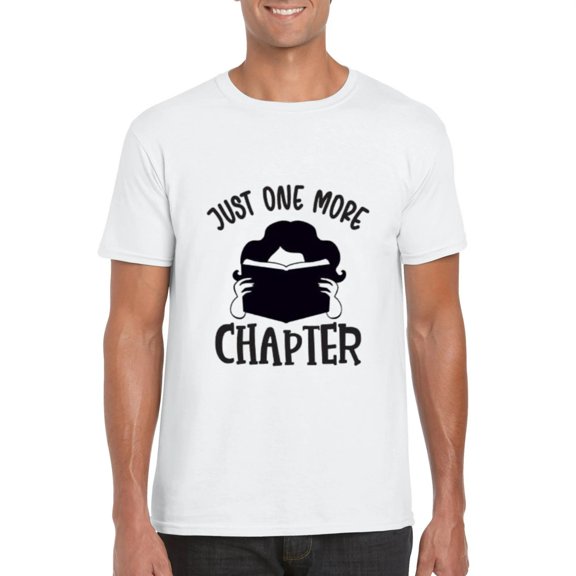 Just One More Chapter Reading Lover Bookworm Bibliophile T-Shirt, for men & women, up to size 5XL