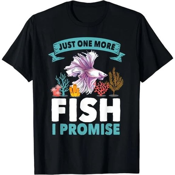 Just One More Fish I Promise Quote Gift Unisex T-Shirt