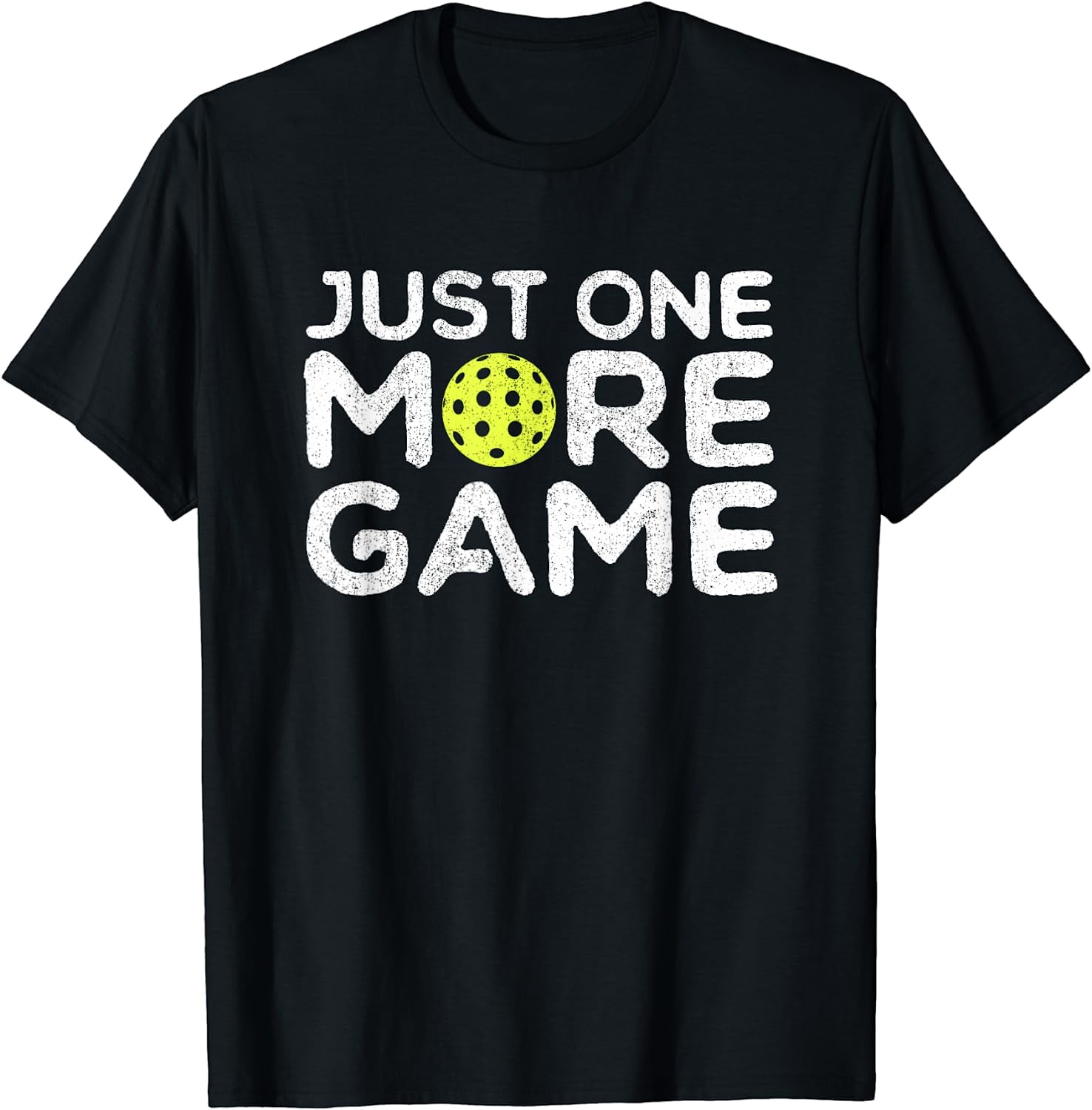 Just One More Game Funny Pun Pickleball Lover Pickle Ball TShirt