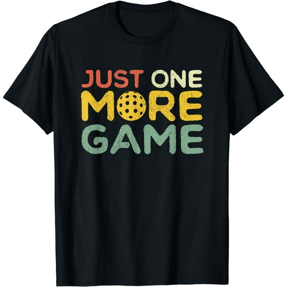 Just One More Game Funny Retro Pickleball Lover Pickle Ball T-Shirt