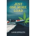 thumbnail image 1 of Just One More Load (Paperback), 1 of 1