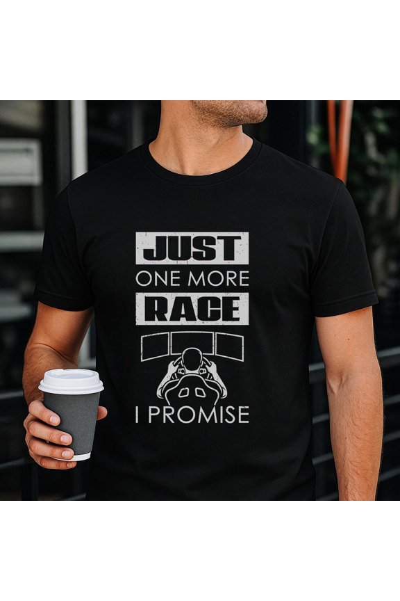Just One More Race Shirt Sim Racing Funny Tee Sim Racer Gift for Him