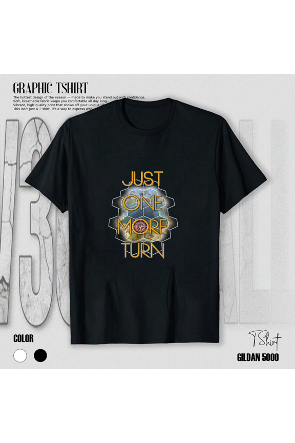 Just One More Turn Tshirt Gaming Gift Strategy Game Tile Icon Unisex T-Shirt, up to size 5XL