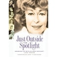 thumbnail image 1 of Pre-Owned Just Outside the Spotlight: Growing Up with Eileen Heckart (Hardcover) 0823078884 9780823078882, 1 of 1