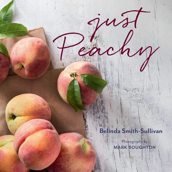 Just Peachy, (Hardcover)