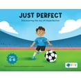 thumbnail image 1 of Just Perfect: Discovering the Joy of Imperfection, (Paperback), 1 of 1