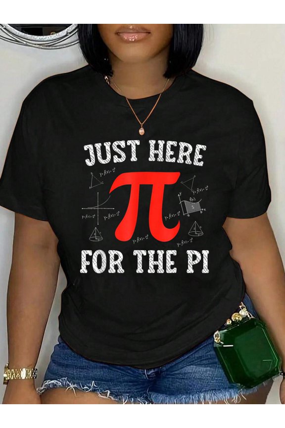 Just Here For The Pi Happy Pi Day Math Teacher boys girls Relaxed Fit Classic Comfort Cotton T-Shirt Women's Men's Graphic Tee Crew Neck summer vacation Tops