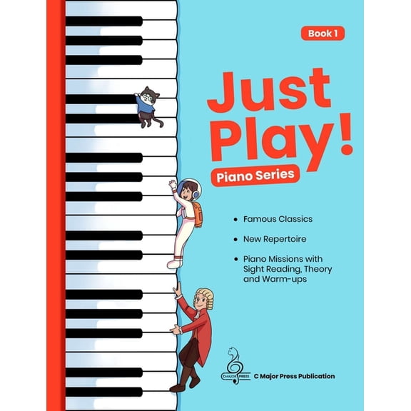 Just Play! Piano Just Play! Piano Series, Book 1, (Paperback)