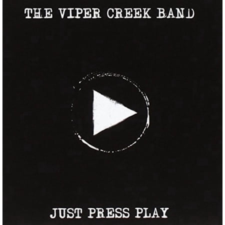 Viper Creek Band - Just Press Play - Music & Performance - CD
