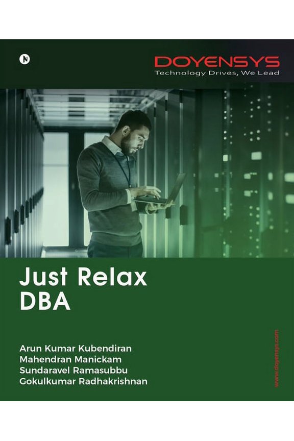 Just Relax DBA, (Paperback)