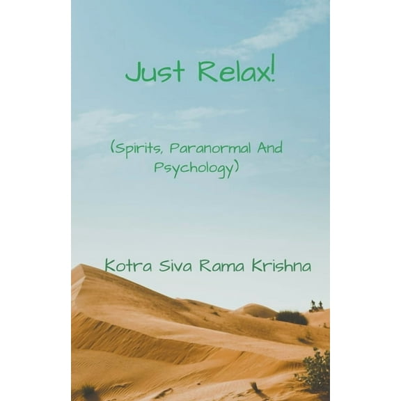 Just Relax!, (Paperback)