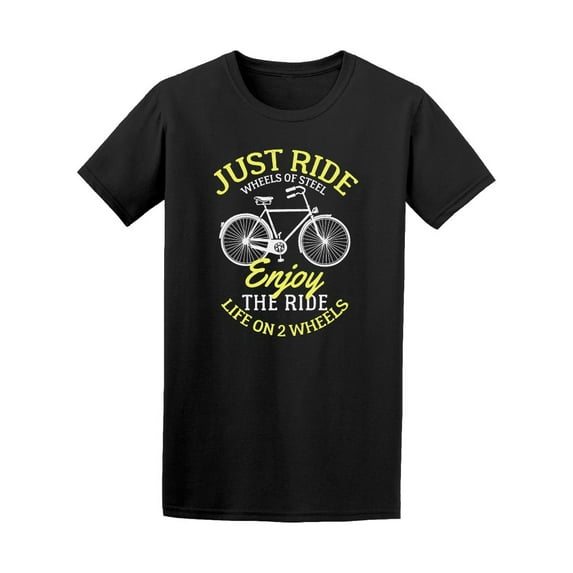 Just Ride Wheel Of Steel Bicycle T-Shirt Men -Image by Shutterstock, Male Large