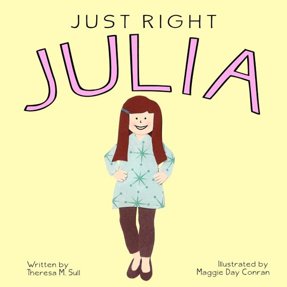 Just Right Julia, (Paperback)