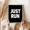 Just Run Poster, Running Motivation, Marathon Training, Jogging ...