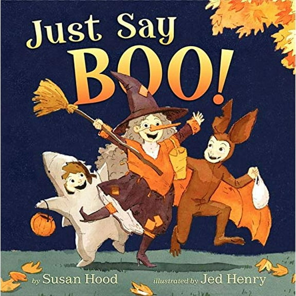 Pre-Owned Just Say Boo! (Hardcover) 0062010298 9780062010292