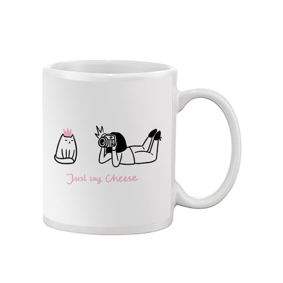 Just Say Cheese. Mug Unisex's -Image by Shutterstock