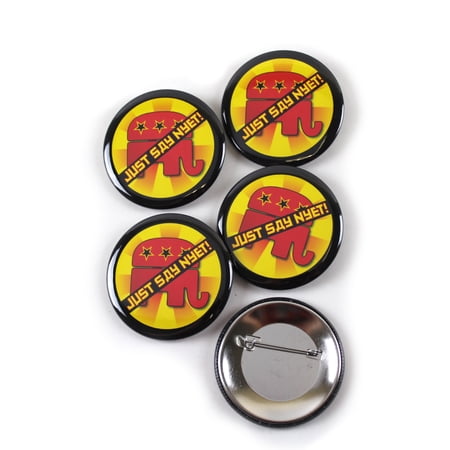 Just Say Nyet! No Republican No Russian Campaign Political Pinback Buttons - 2.25 Inch Round - 5 Pack