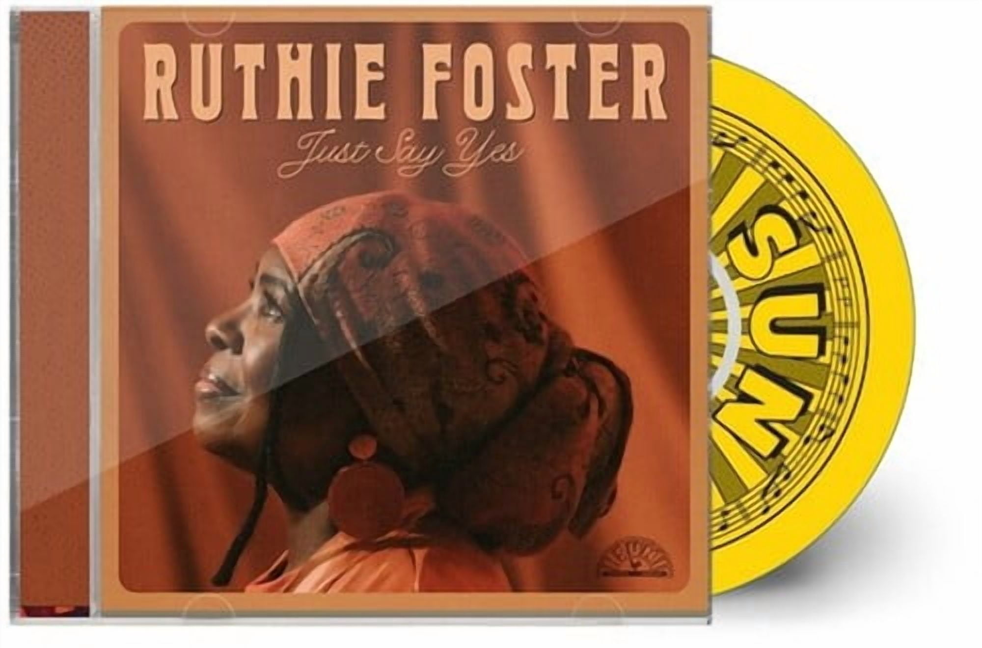 Ruthie Foster - Just Say Yes - Music & Performance - CD