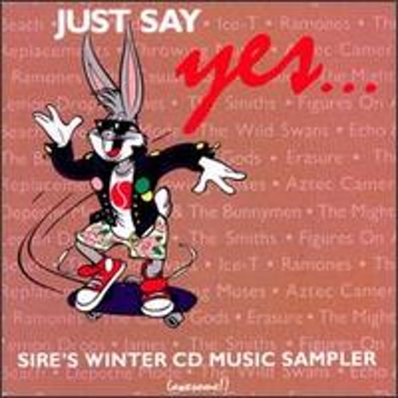 Pre-Owned Just Say Yes: Sire's Winter CD Music Sampler (CD 0075992566520) by Various Artists