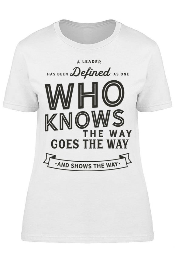 Just Shows The Way T-Shirt Women -Image by Shutterstock Women T-Shirt, Female Small