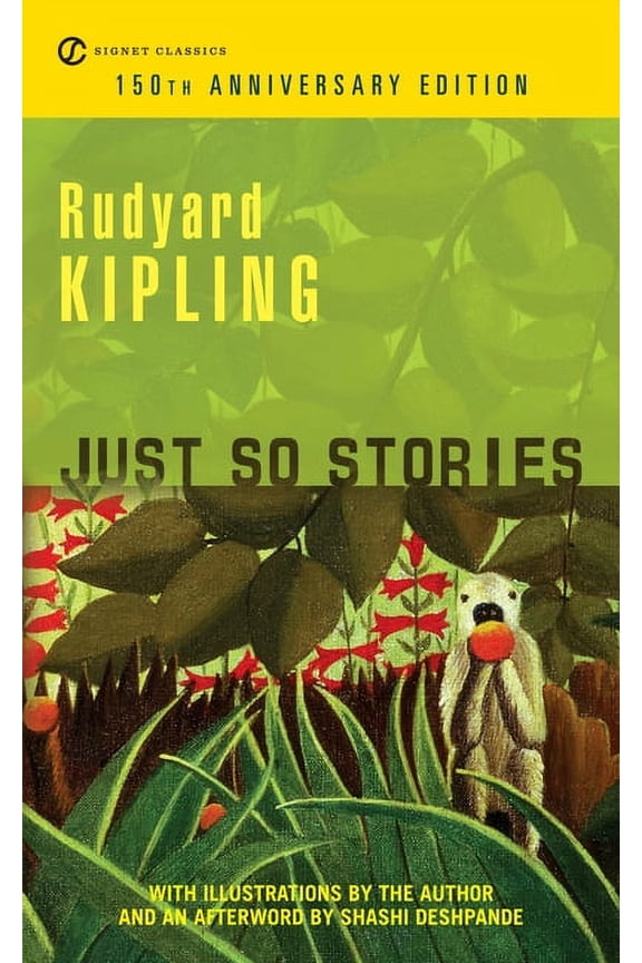 Just So Stories: 100th Anniversary Edition, (Paperback)