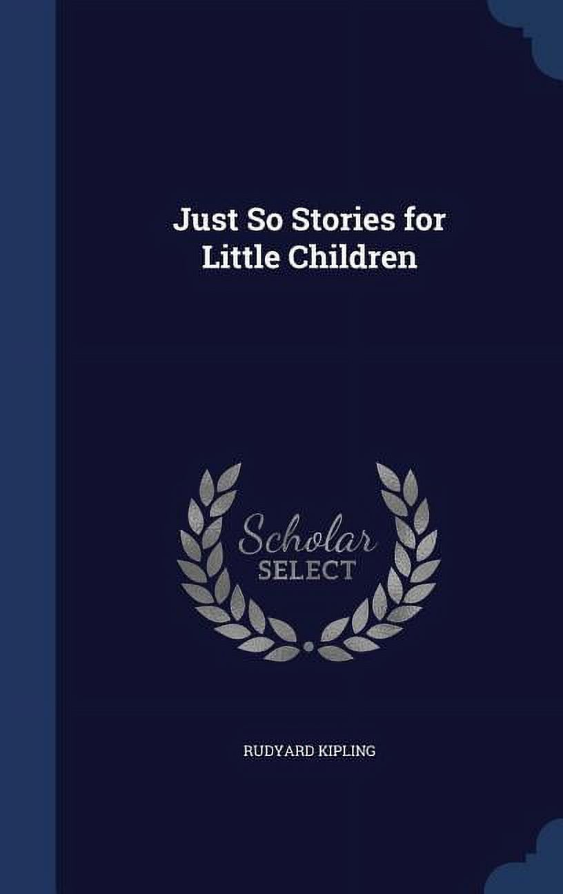Just So Stories for Little Children (Hardcover)
