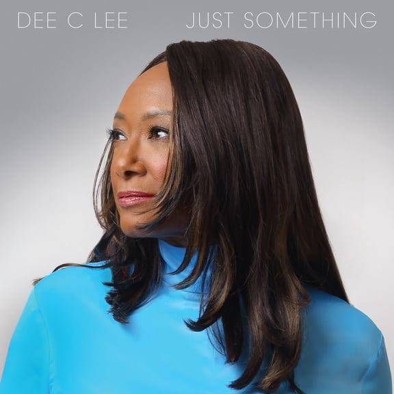 Dee C. Lee Just Something (CD) Album